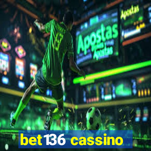 bet136 cassino